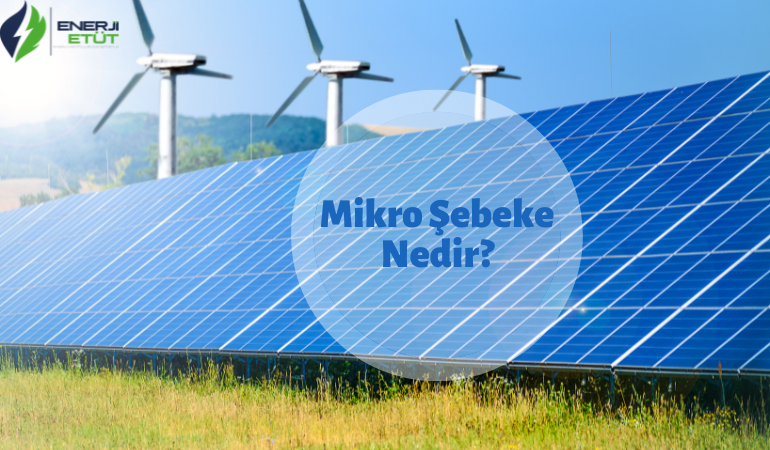 Mikro Şebeke Nedir?